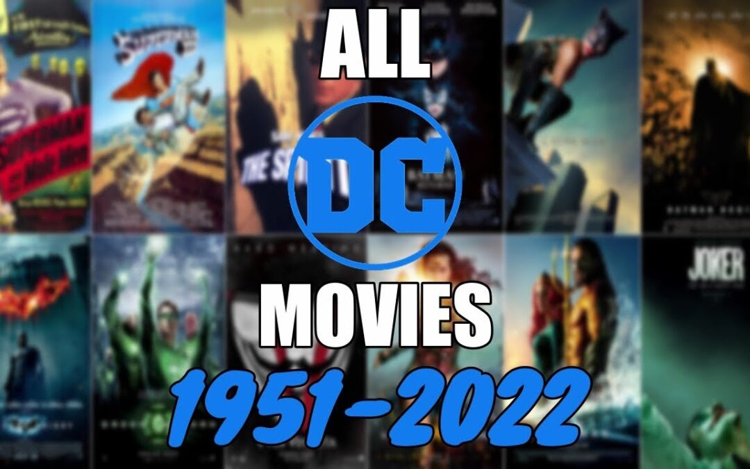 The History of DC Movies: From Superman to the Justice League